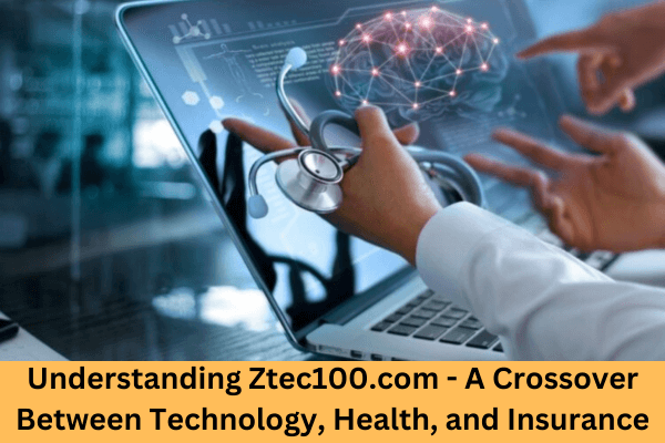 ztec100.com tech health and insurance